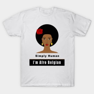 I’m Afro Belgian T-Shirt